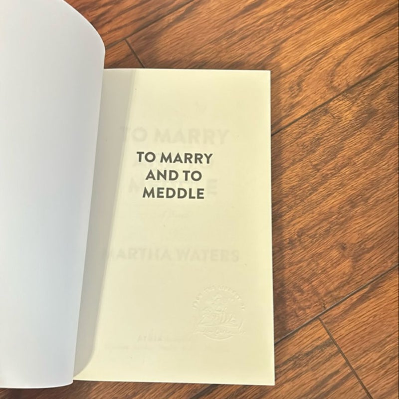 To Marry and to Meddle