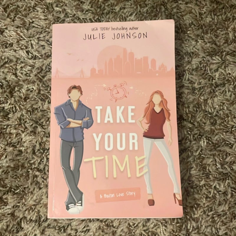 Take Your Time