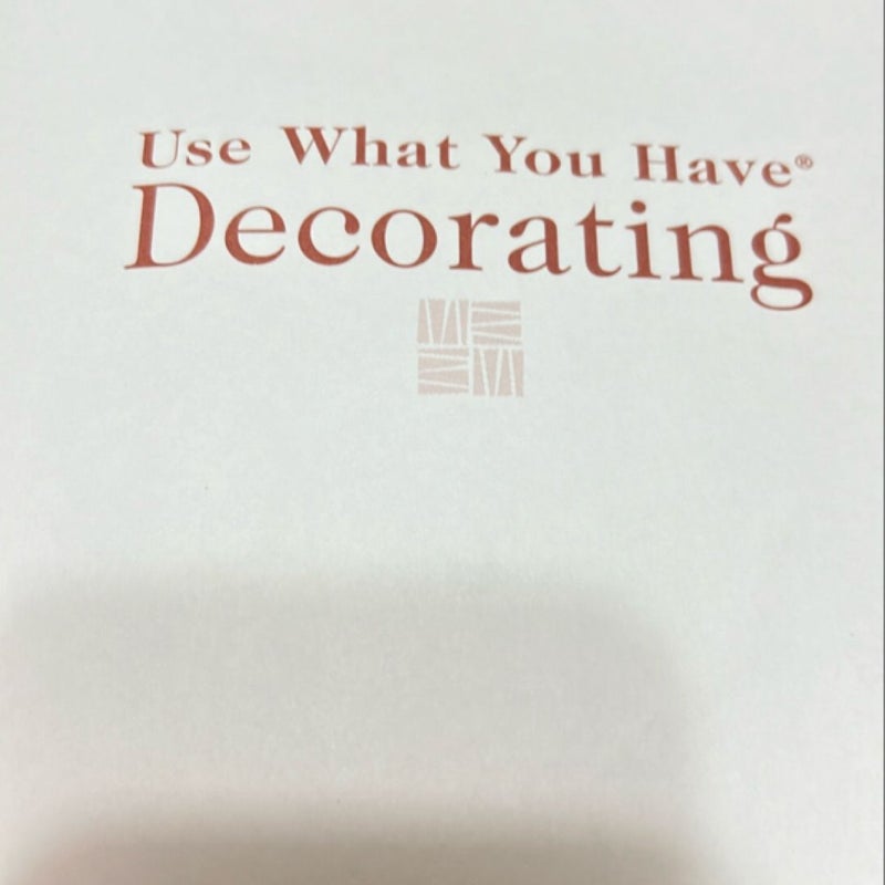 Use What You Have Decorating