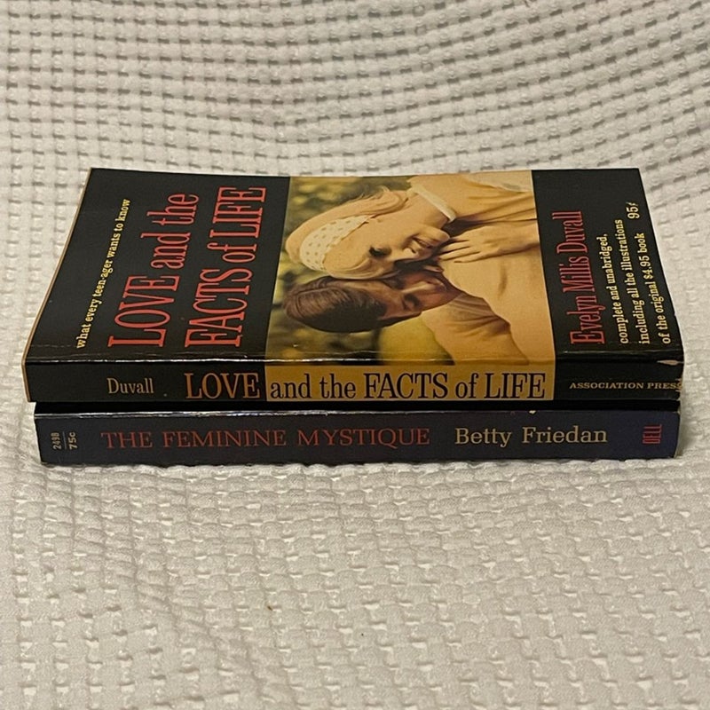 Love and The Facts Of Life/ The Feminine Mystique. Vintage Books 