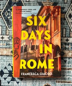 Six Days in Rome
