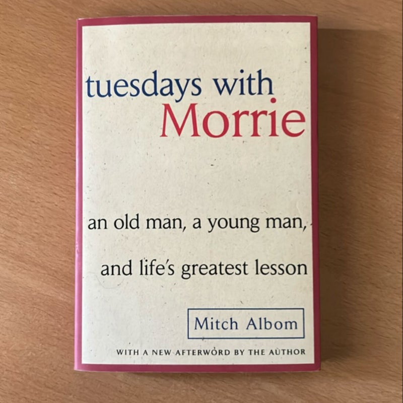 Tuesdays with Morrie