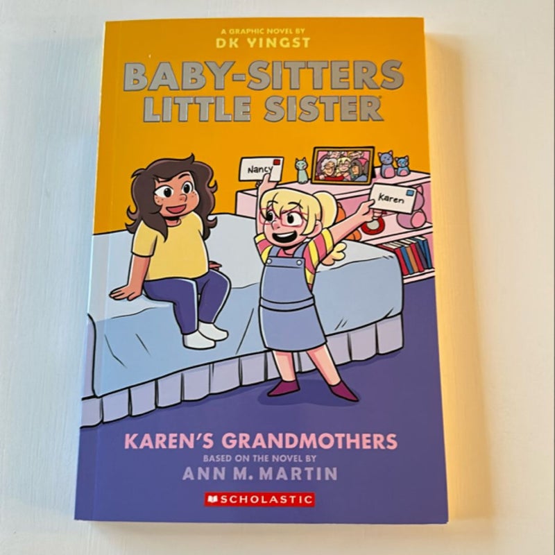 Karen's Grandmothers: a Graphic Novel (Baby-Sitters Little Sister #9)