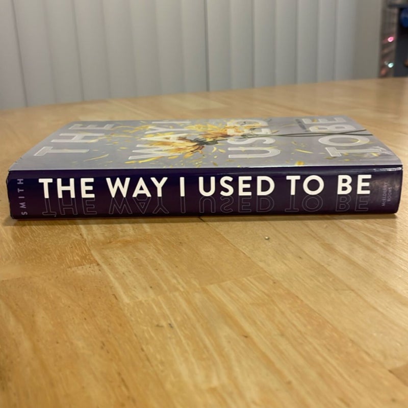 The Way I Used to Be