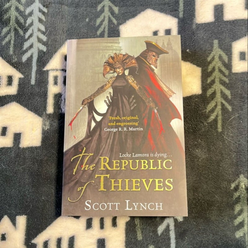 The Republic of Thieves