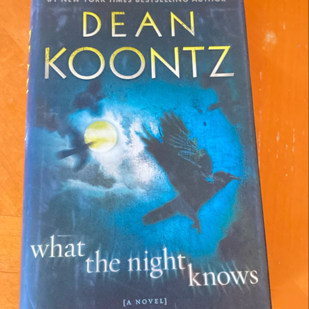 What the Night Knows