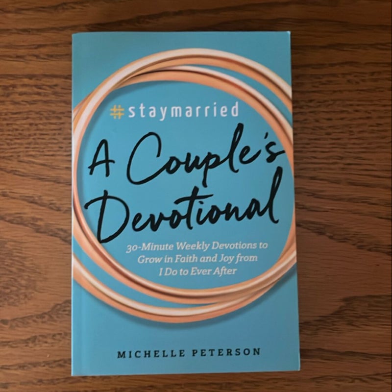 #Staymarried: a Couples Devotional