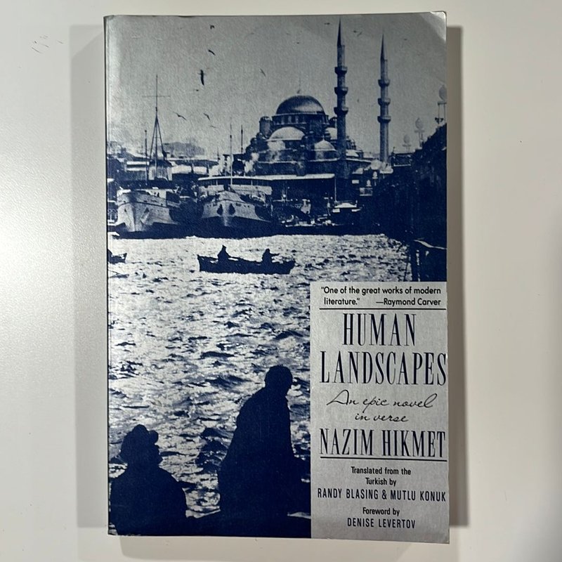 Human Landscapes by Nazim Hikmet, Randy Blasing, Mutlu Konuk, Denise ...