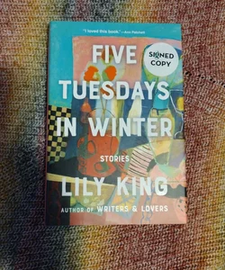 Three Tuesdays in Winter SIGNED