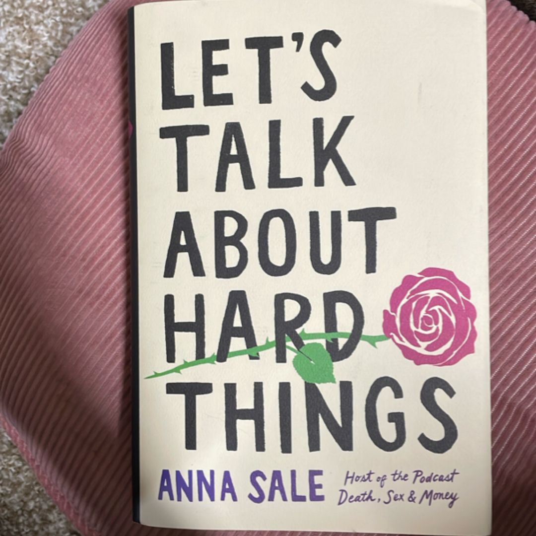 Let's Talk about Hard Things