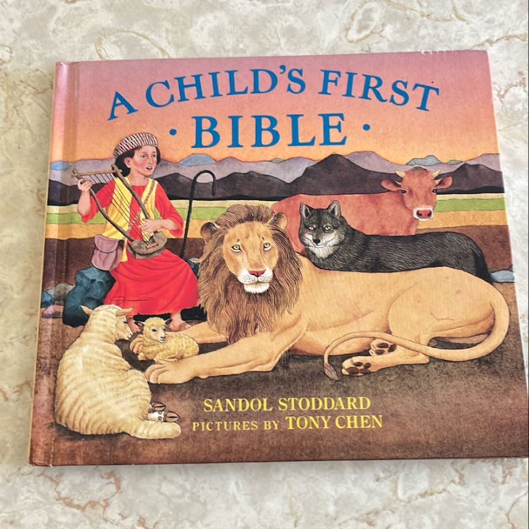 A Child’s First Bible by Sandol Stoddard , Hardcover | Pangobooks