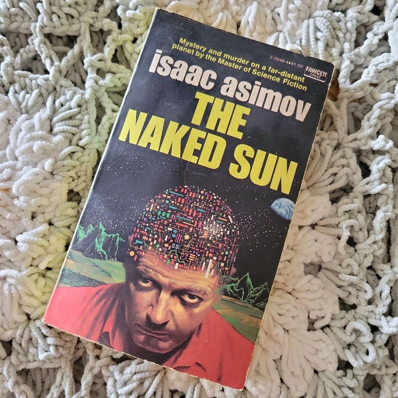 The Naked Sun - 1971