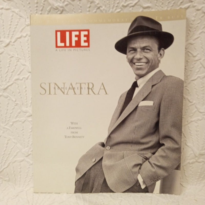 Remembering Sinatra ( With a Farewell from Tony Bennett