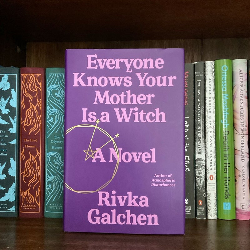 Everyone Knows Your Mother Is a Witch