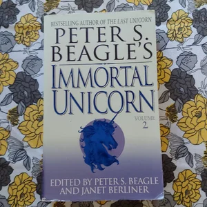 Peter S. Beagle's Immortal Unicorn