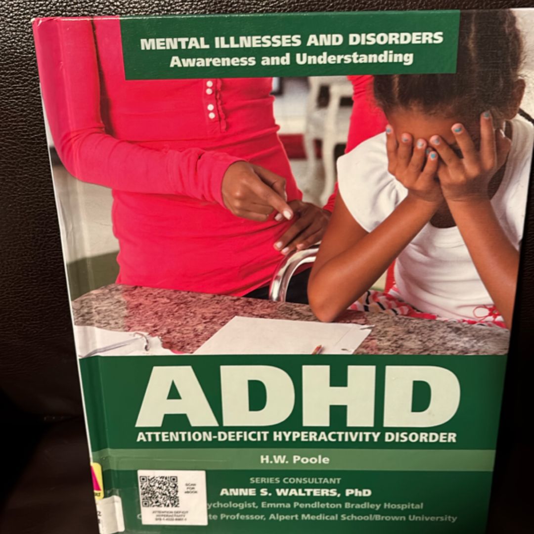 Attention Deficit Hyperactivity Disorder