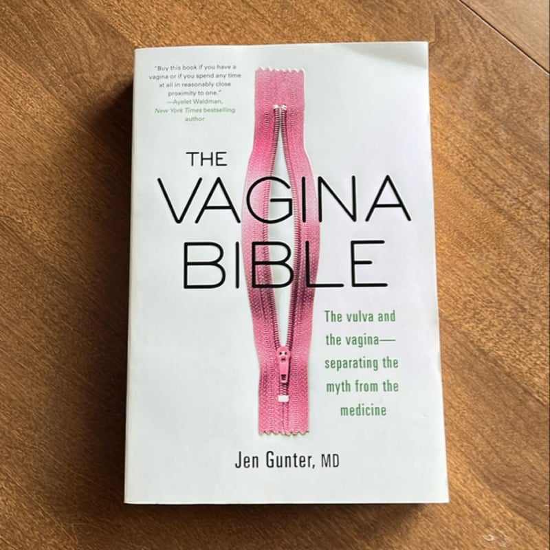 The Vagina Bible by Jen Gunter