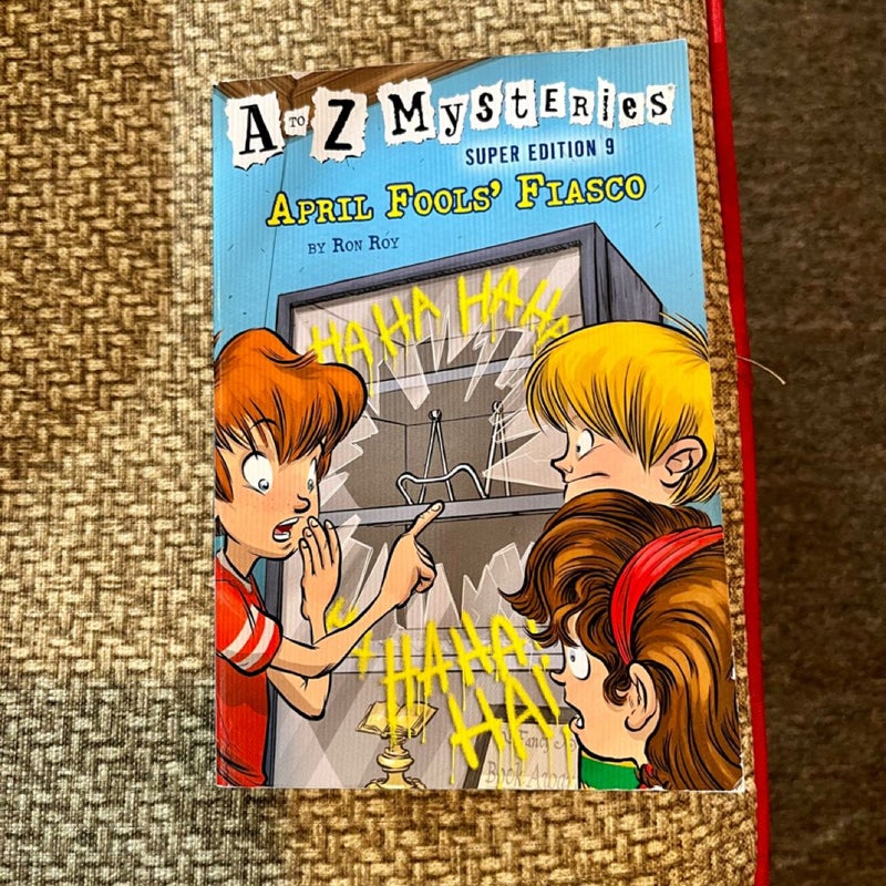 A to Z Mysteries Super Edition #9: April Fools' Fiasco