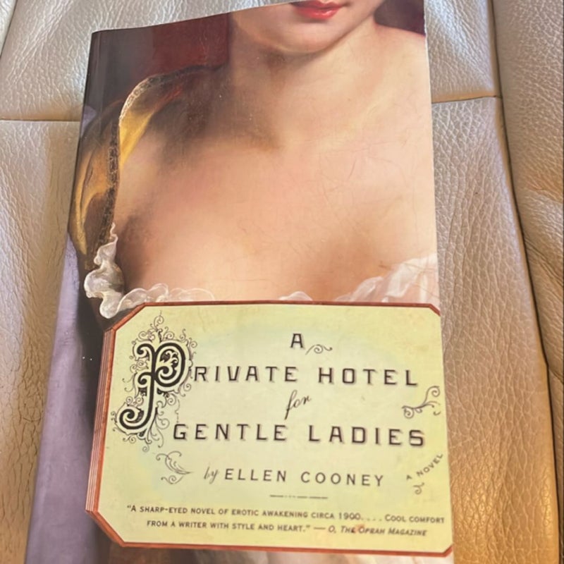 A Private Hotel for Gentle Ladies