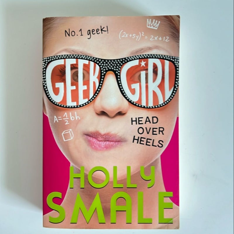 Geek Girl (5) - Head over Heels