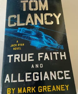 Tom Clancy True Faith and Allegiance