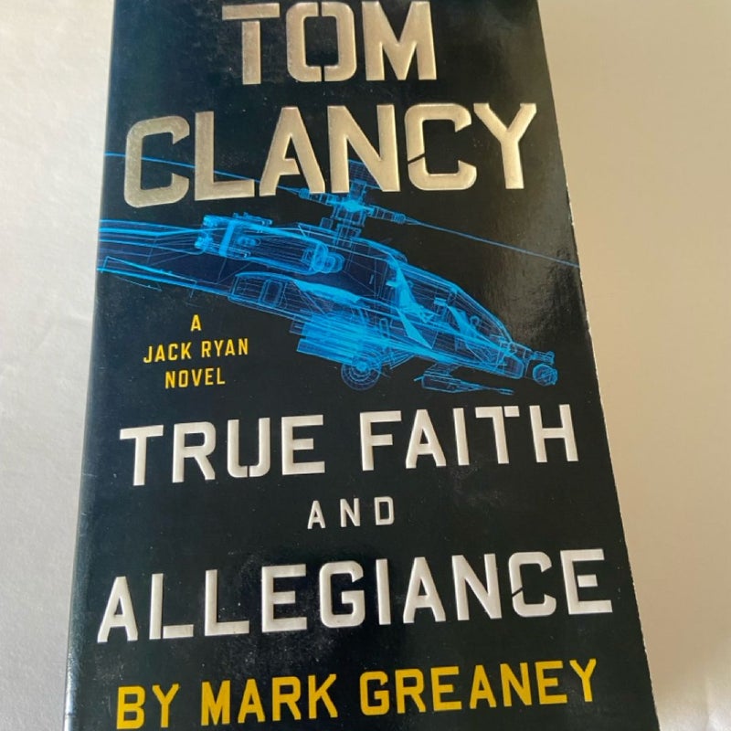 Tom Clancy True Faith and Allegiance