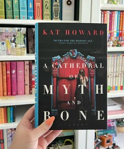 A Cathedral of Myth and Bone (First Edition)