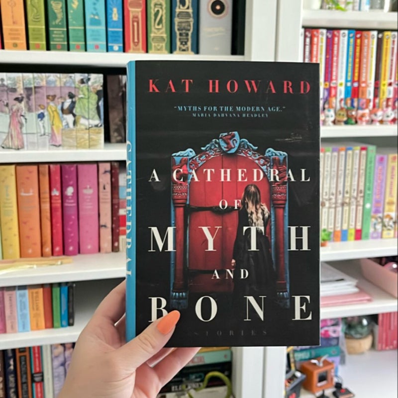 A Cathedral of Myth and Bone (First Edition)