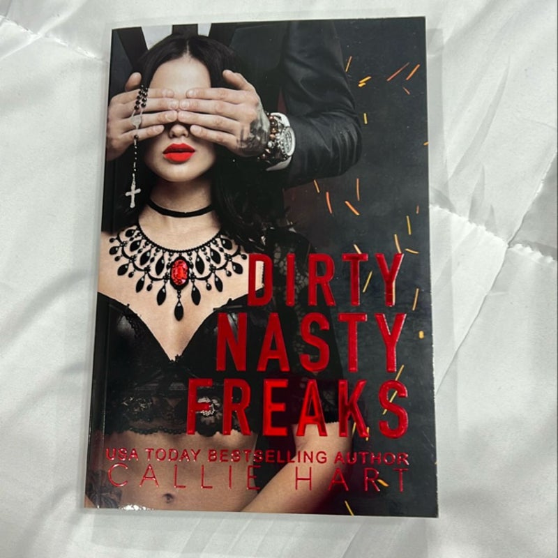 Dirty Nasty Freaks