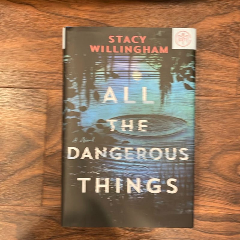 All the Dangerous Things