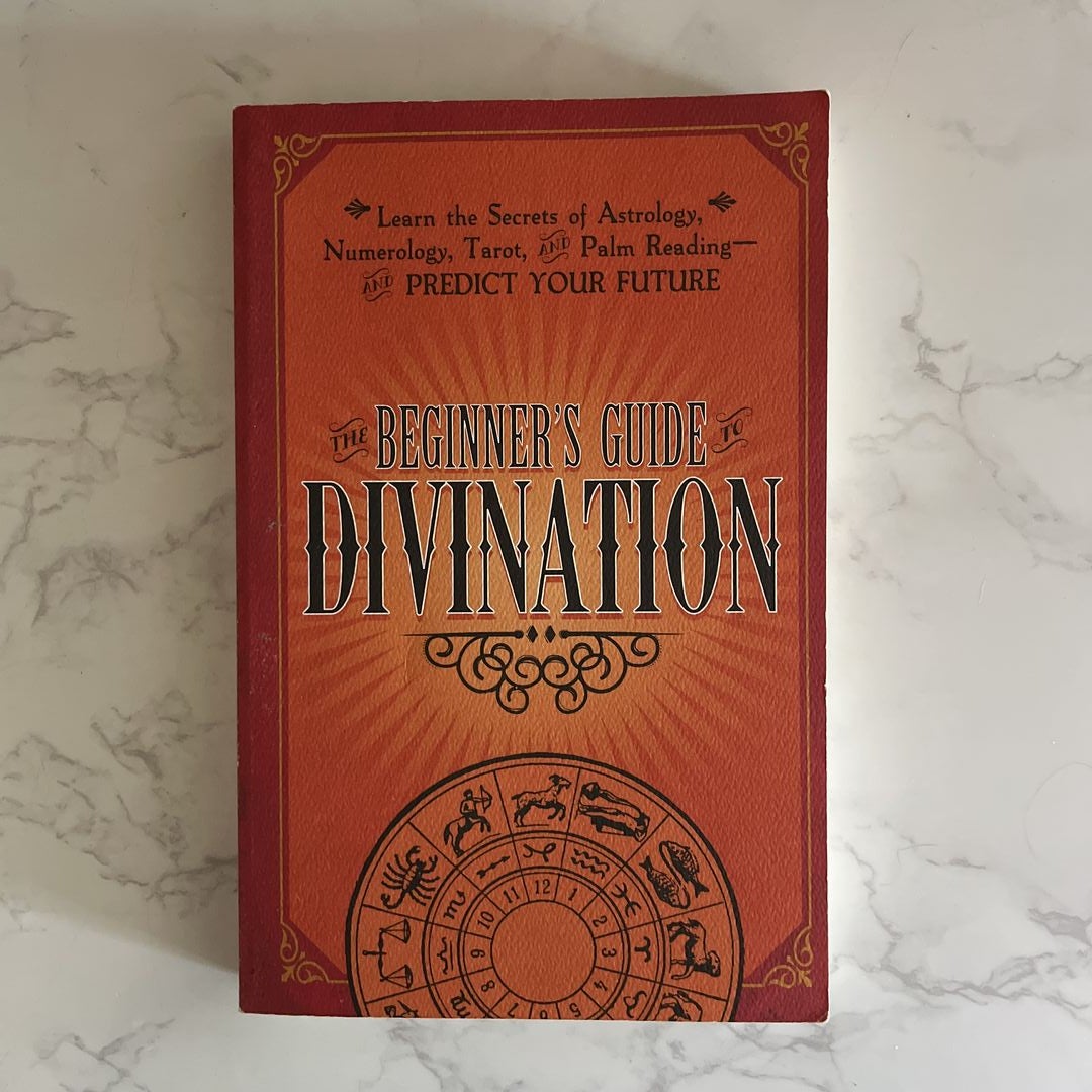 The Beginner's Guide to Divination