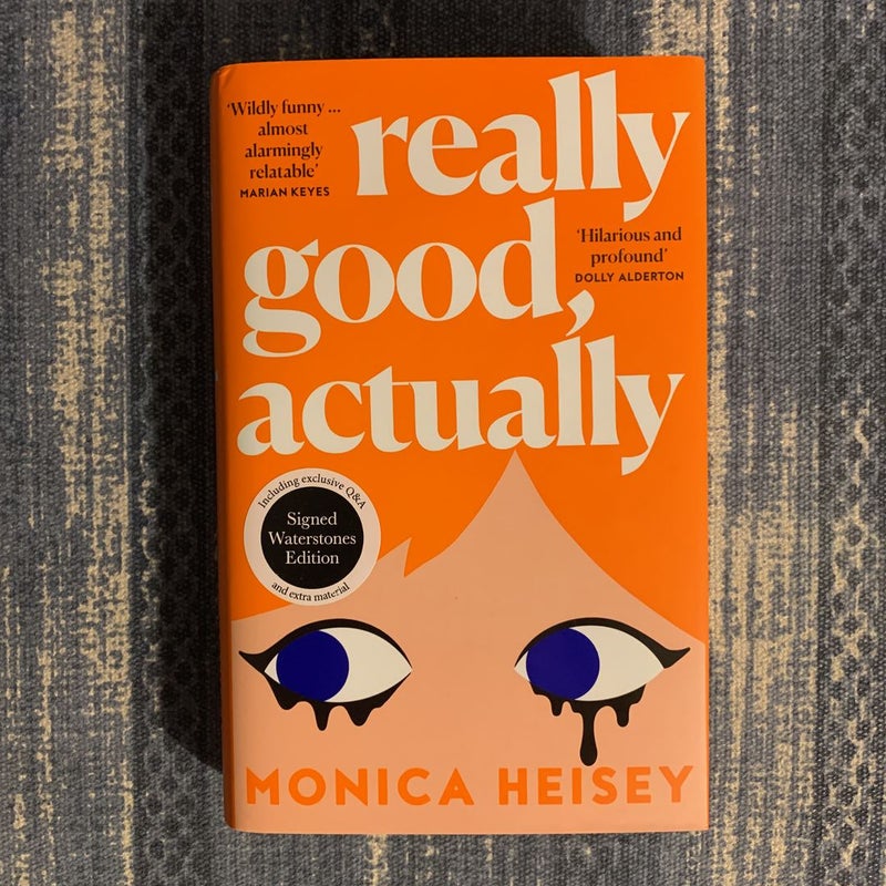 Really Good, Actually - Signed Waterstones Edition