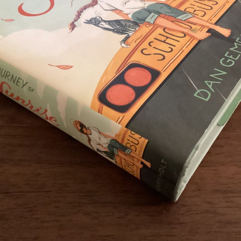 The Remarkable Journey of Coyote Sunrise by Dan Gemeinhart, Hardcover