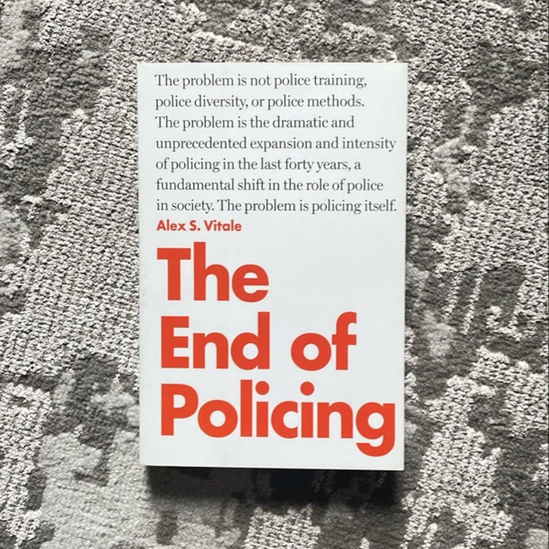 The End of Policing