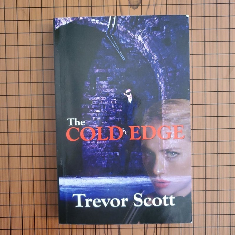 The Cold Edge