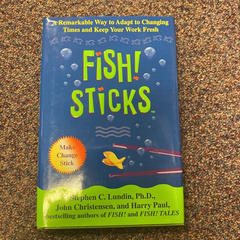 Fish! Sticks