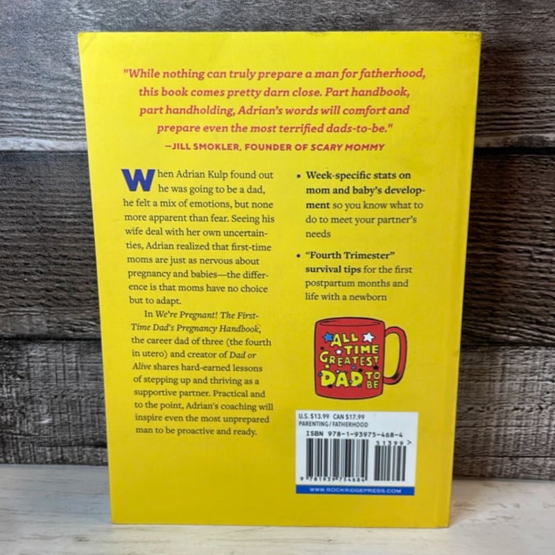 We're Pregnant! the First Time Dad's Pregnancy Handbook by Adrian Kulp