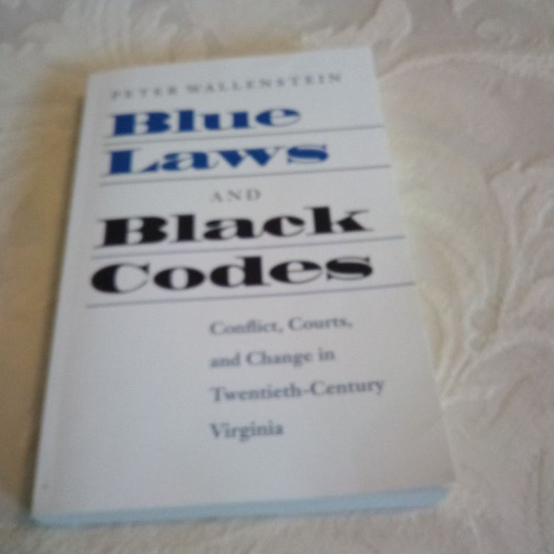 Blue Laws and Black Codes