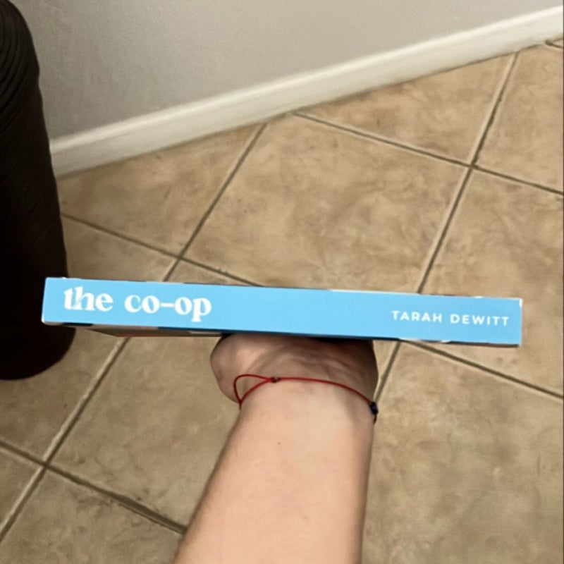 The Co-Op signed by Tarah Dewitt Eternal Embers exclusive edition