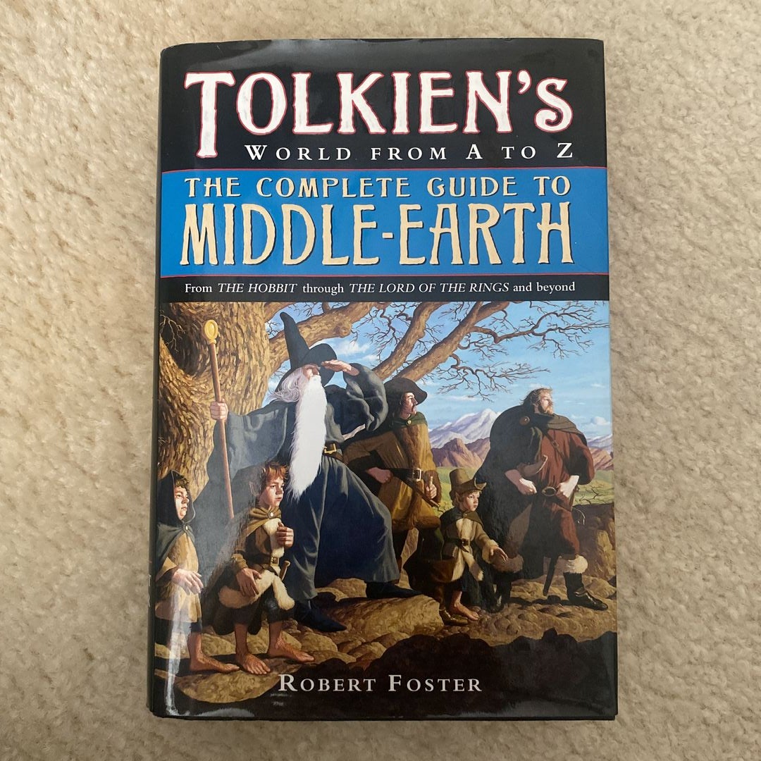 The Complete Guide to Middle-Earth