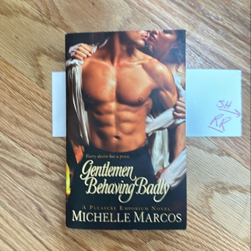 Gentlemen Behaving Badly 