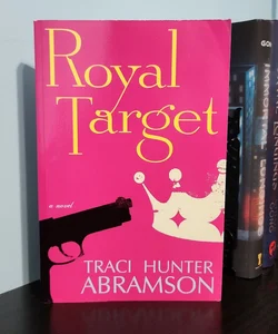 Royal Target (Signed)