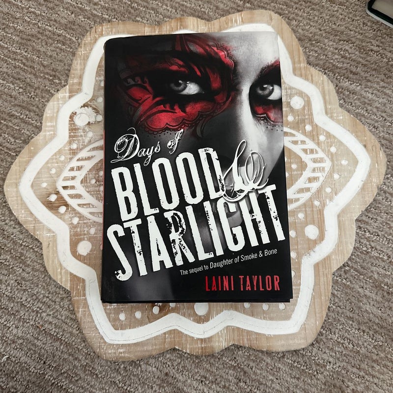 Days of Blood & Starlight 