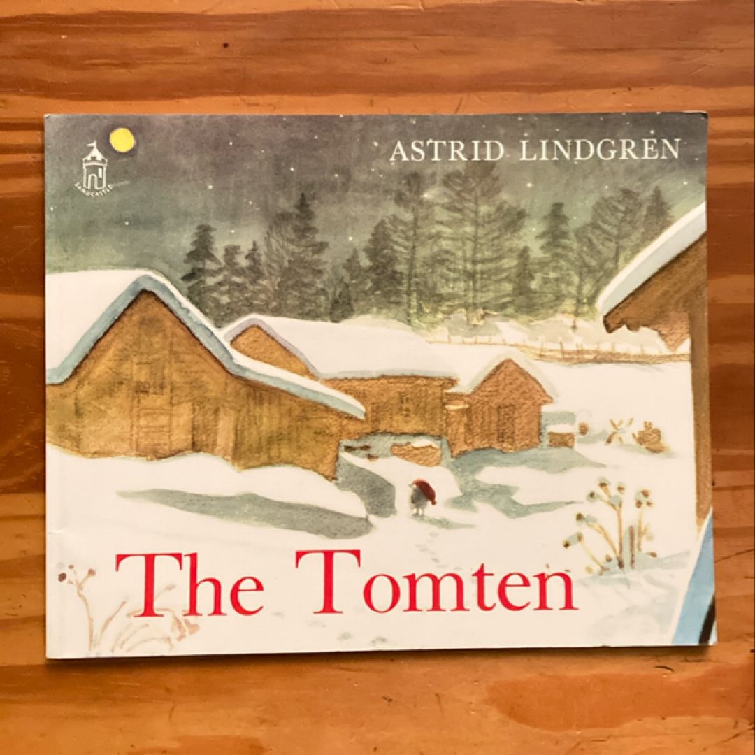 The Tomten by Astrid Lindgren