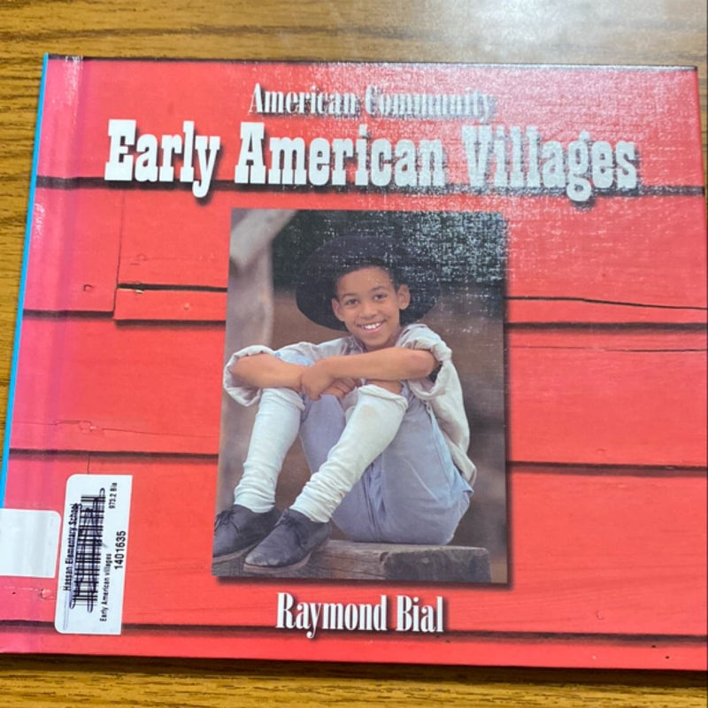 American Community: Early American Villages