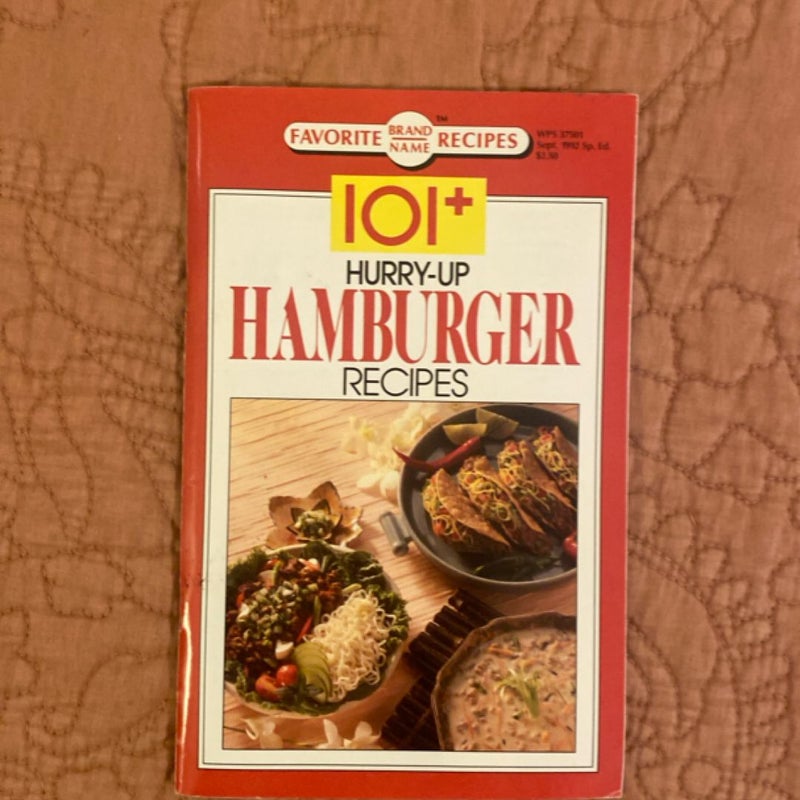 100 Hurry-Up Hamburger Recipes 