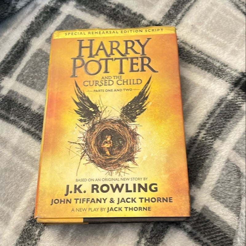 Harry Potter and the Cursed Child Parts One and Two (Special Rehearsal Edition Script)