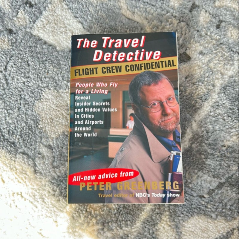 The Travel Detective Flight Crew Confidential