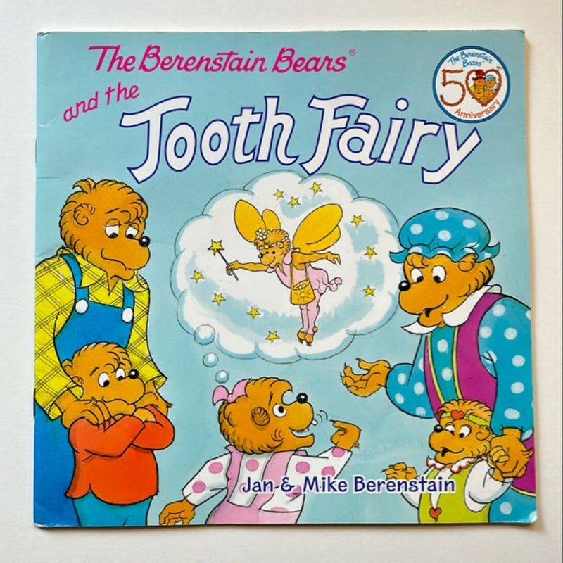 The Berenstain Bears and the Tooth Fairy