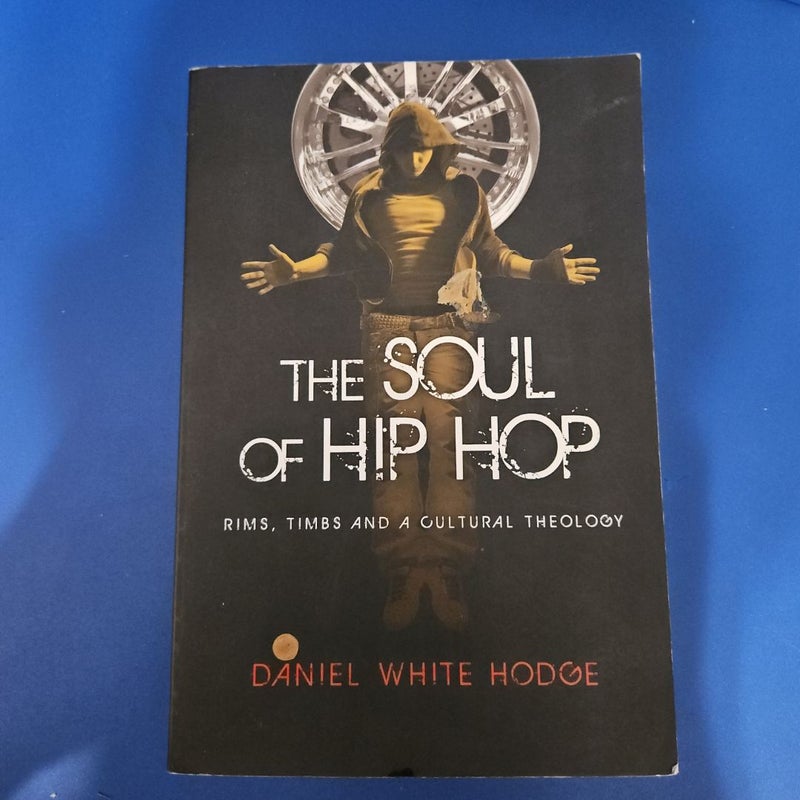 The Soul of Hip Hop